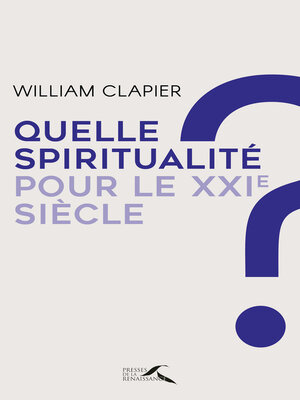 cover image of Quelle spiritualité pour le XXIe siècle ?